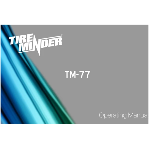 TireMinder TM-77 Manual (Part-TM77 Manual)